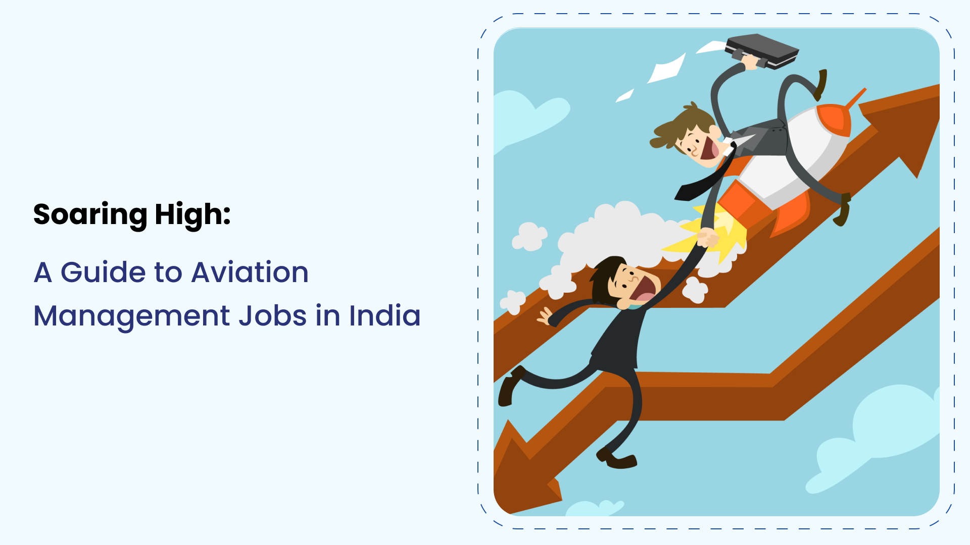 Soaring High: A Guide to Aviation Management Jobs in India
